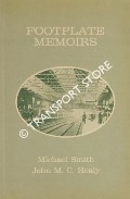 Book cover of Footplate Memoirs by SMITH, Michael & HEALY, John M. C.